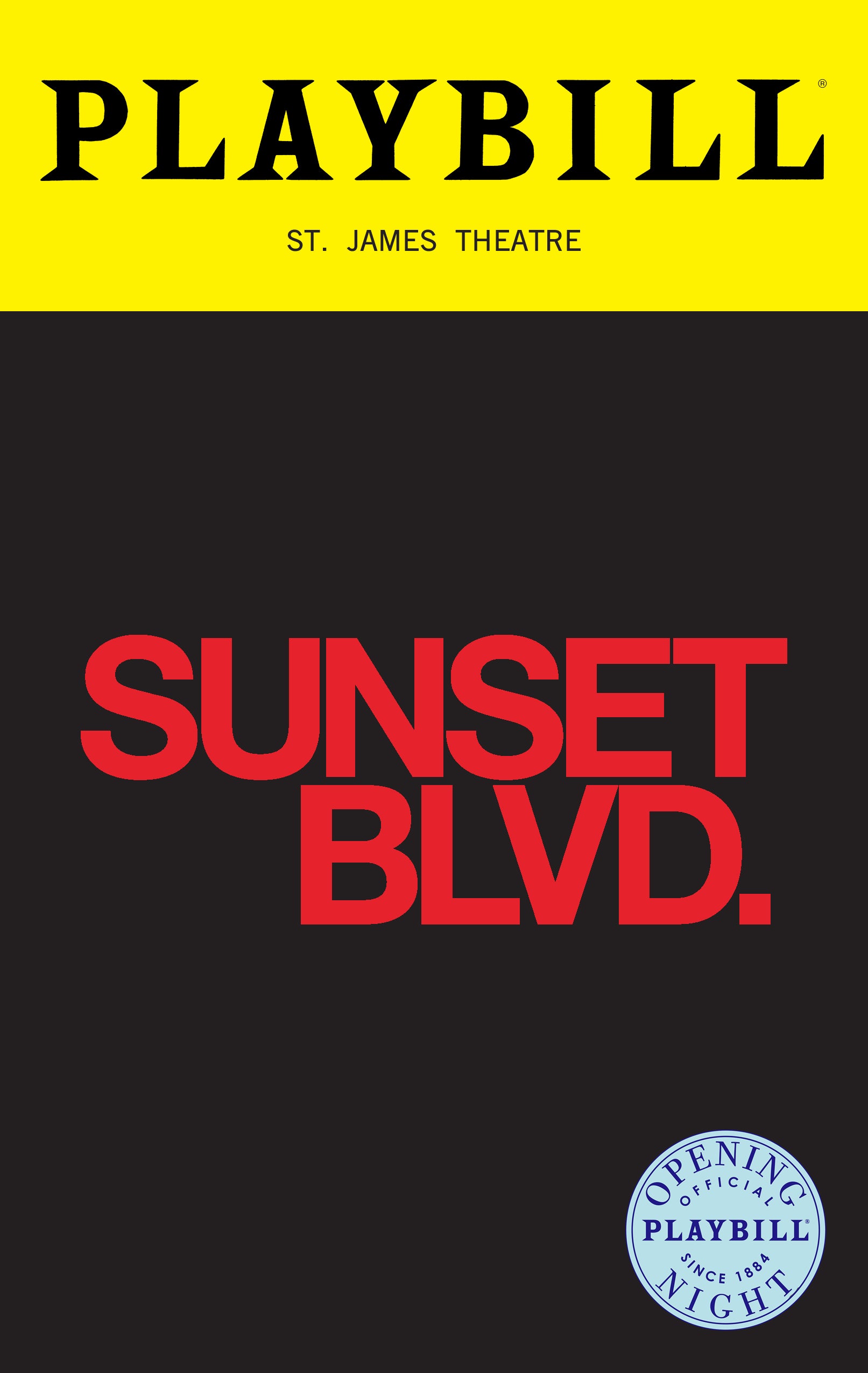 SUNSET BLVD. Limited Edition Official Opening Night Playbill