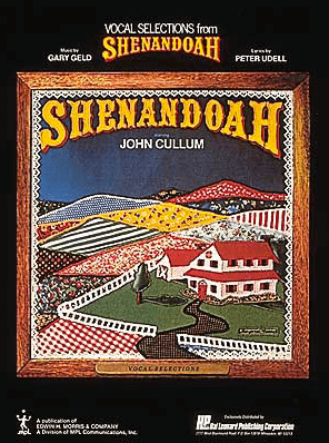 Shenandoah Piano-Vocal Selections Songbook