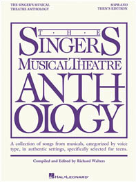 Singer's Musical Theatre Anthology - Teen's Edition - Soprano Voice