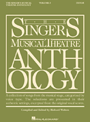 Singer's Musical Theatre Anthology - Tenor Voice - Volume 3