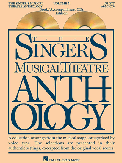 Singer's Musical Theatre Anthology: Duets - Volume 2, with Piano Accompaniment CDs