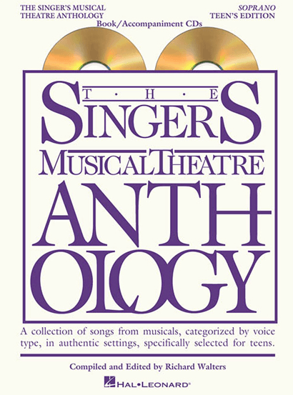 Singer's Musical Theatre Anthology: Teen's Edition - Soprano Voice, with Piano Accompaniment (Online Audio)