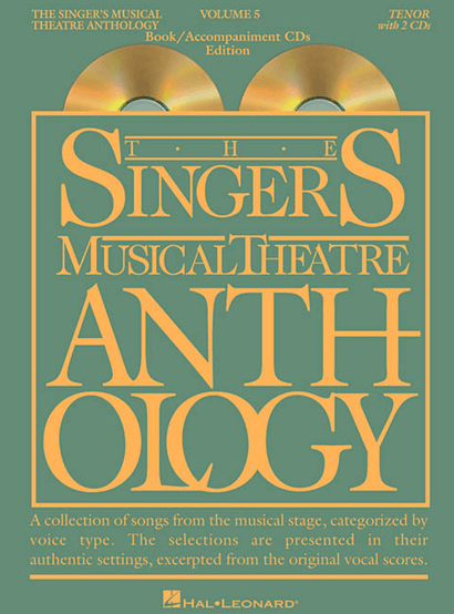 Singer's Musical Theatre Anthology: Tenor Voice - Volume 5, with Piano Accompaniment CDs