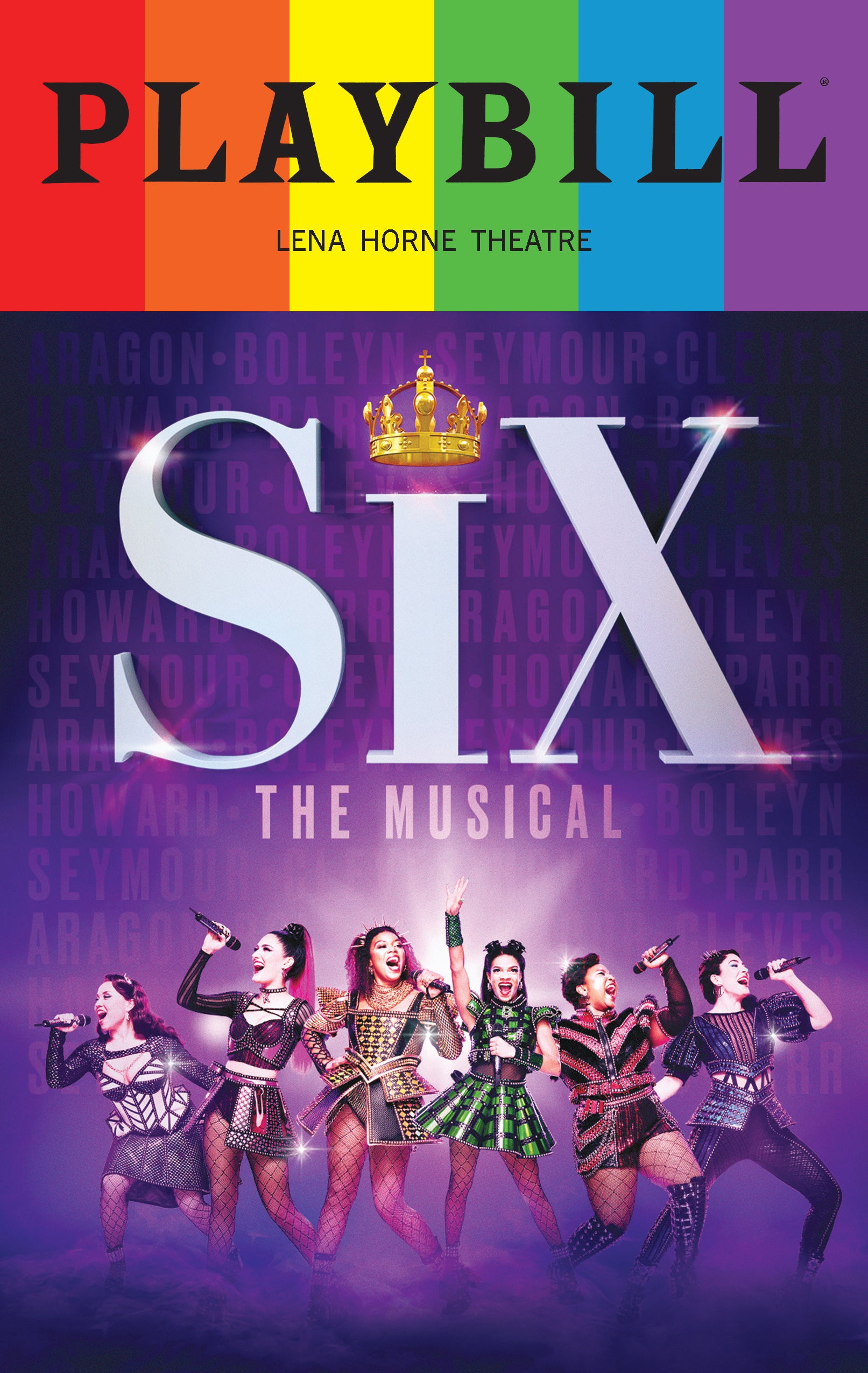 Six the Musical Playbill with Limited Edition 2024 Rainbow Pride Logo