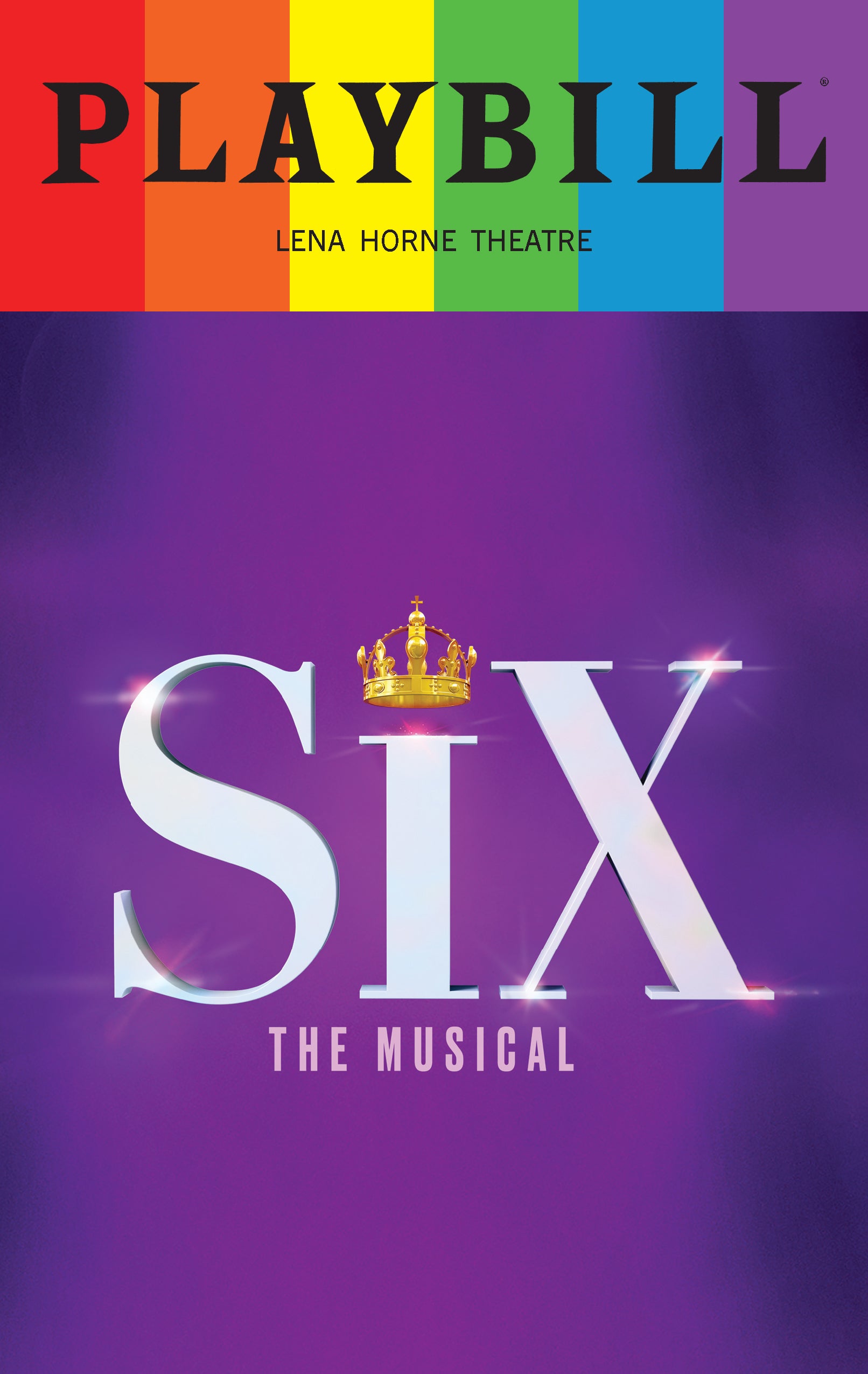 Six the Musical Limited Edition 2026 Rainbow Pride Playbill