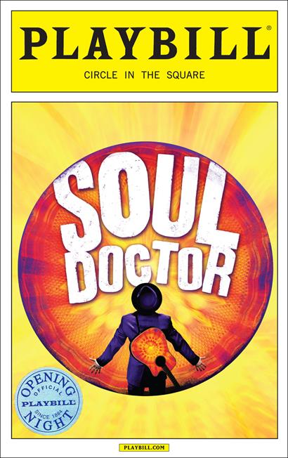 Soul Doctor Official Opening Night Playbill