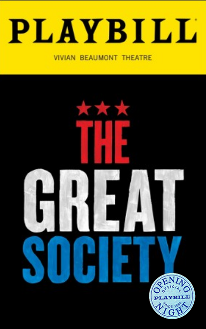 The Great Society Limited Edition Official Opening Night Playbill