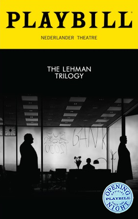 The Lehman Trilogy the Broadway Play Limited Edition Official Opening Night Playbill