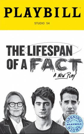 The Lifespan Of A Fact Limited Edition Official Opening Night Playbill