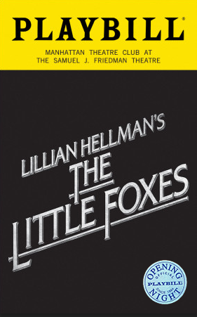 The Little Foxes Limited Edition Official Opening Night Playbill