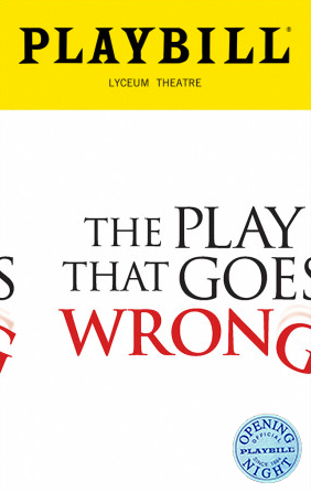 The Play That Goes Wrong Limited Edition Official Opening Night Playbill