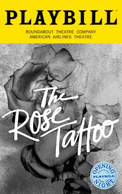 The Rose Tattoo Limited Edition Official Opening Night Playbill