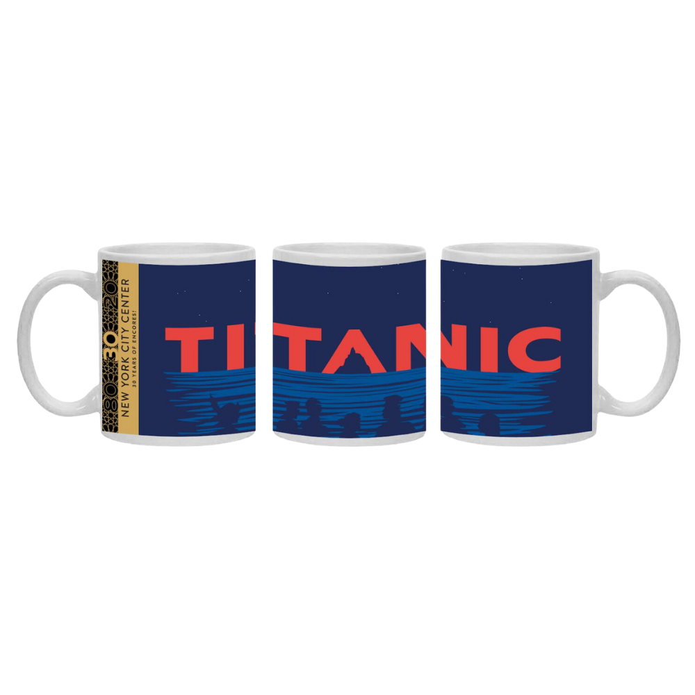 Titanic - 2024 Encores! Season - Mug