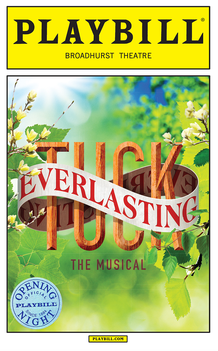 Tuck Everlasting Limited Edition Official Opening Night Playbill