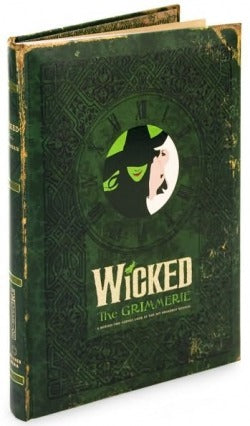 Wicked the Broadway Musical - The Grimmerie
