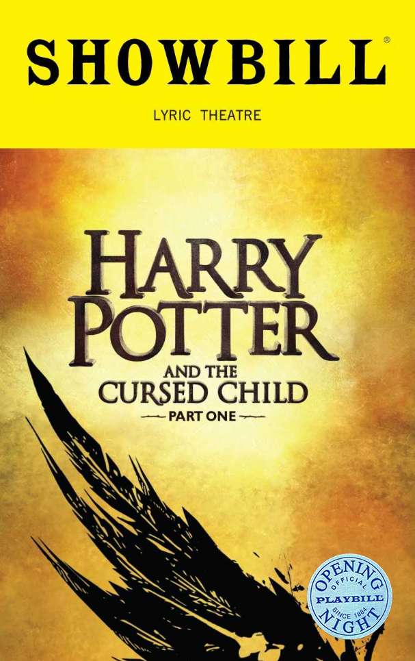 Harry Potter and the Cursed Child, Parts One and Two Limited Edition Official Opening Night Playbills